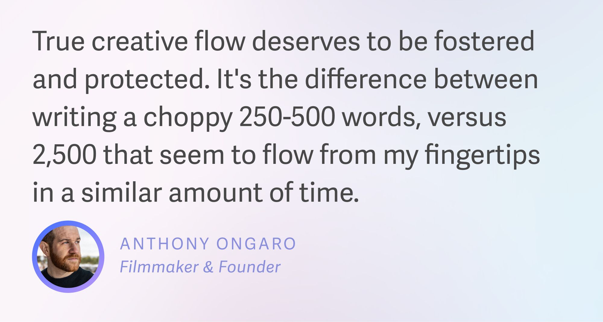 Anthony Ongaro on protecting the creative flow.