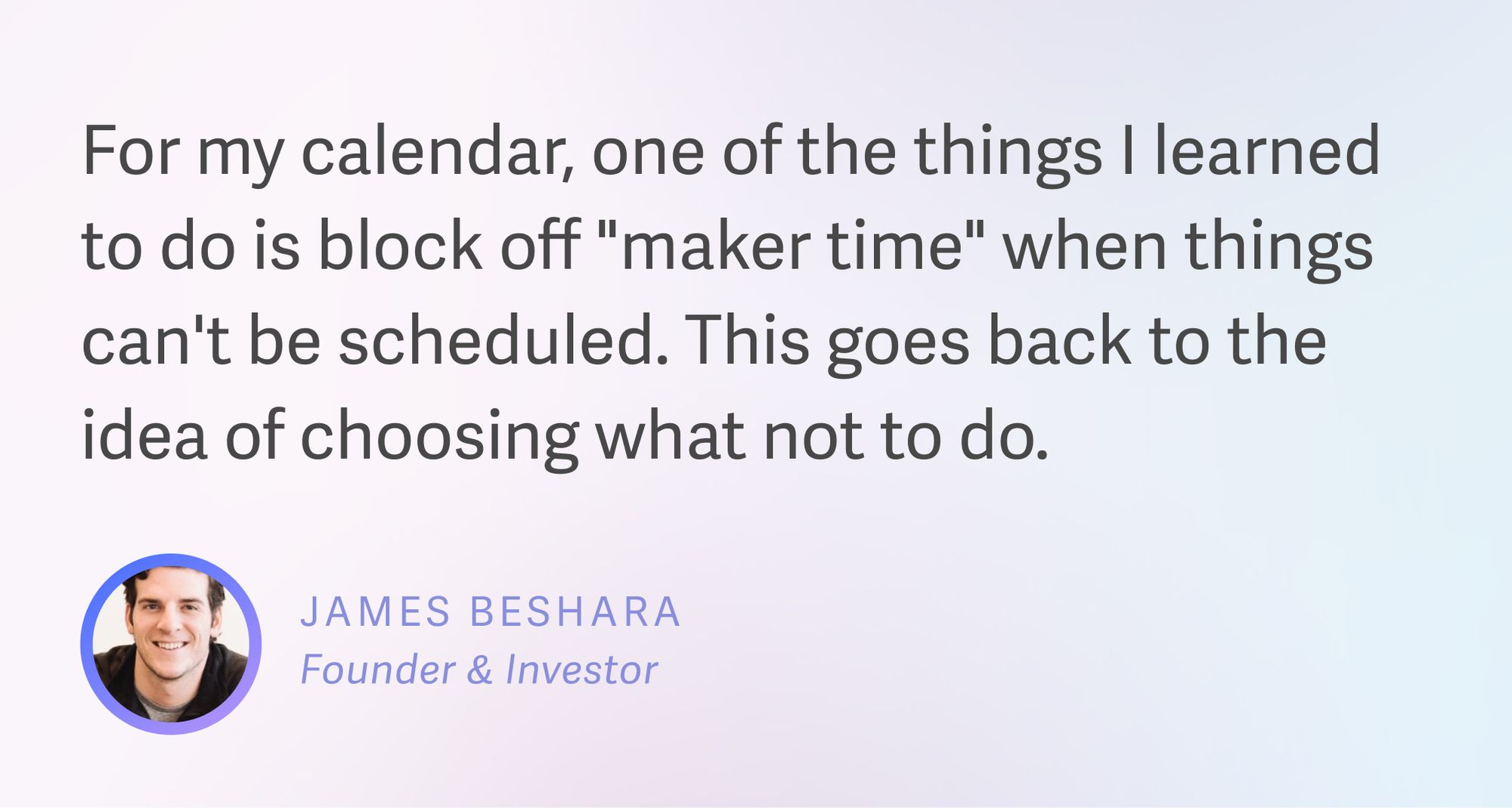 James Beshara on calendar blocking for productivity.